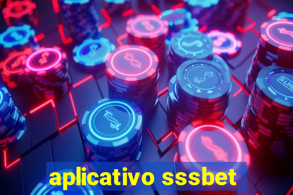 aplicativo sssbet